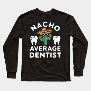 Oh Dentistree Christmas Tree Teeth Dentistry Dental Dentist Long Sleeve T-Shirt